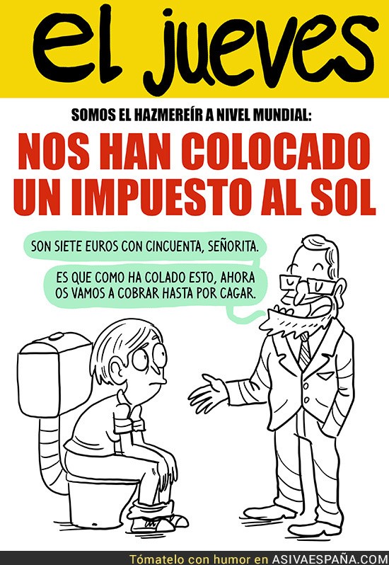 Humor. Fuente: "El jueves" Humor. Fuente: "El jueves"